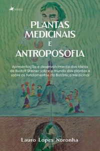 Plantas Medicinais e Antroposofia