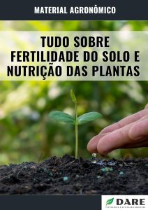 TUDO SOBRE FERTILIDADE DO SOLO E NUTRIÇÃO DE PLANTAS