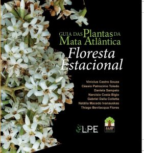 Guia das plantas da Mata Atlântica - Floresta Estacional
