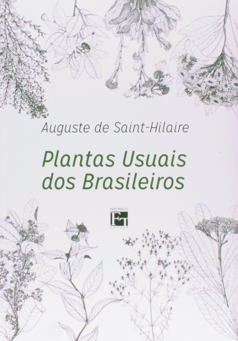 Plantas Usuais dos Brasileiros 1 Plantas Usuais dos Brasileiros