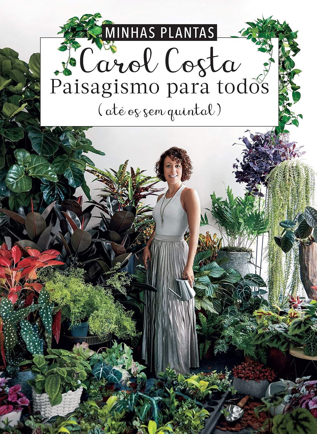 Minhas plantas - paisagismo para todos: (até os sem quintal) 1 Minhas plantas paisagismo para todos ate os sem quintal