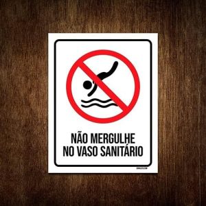Placa Decorativa - Não Mergulhe No Vaso Sanitário 18x23