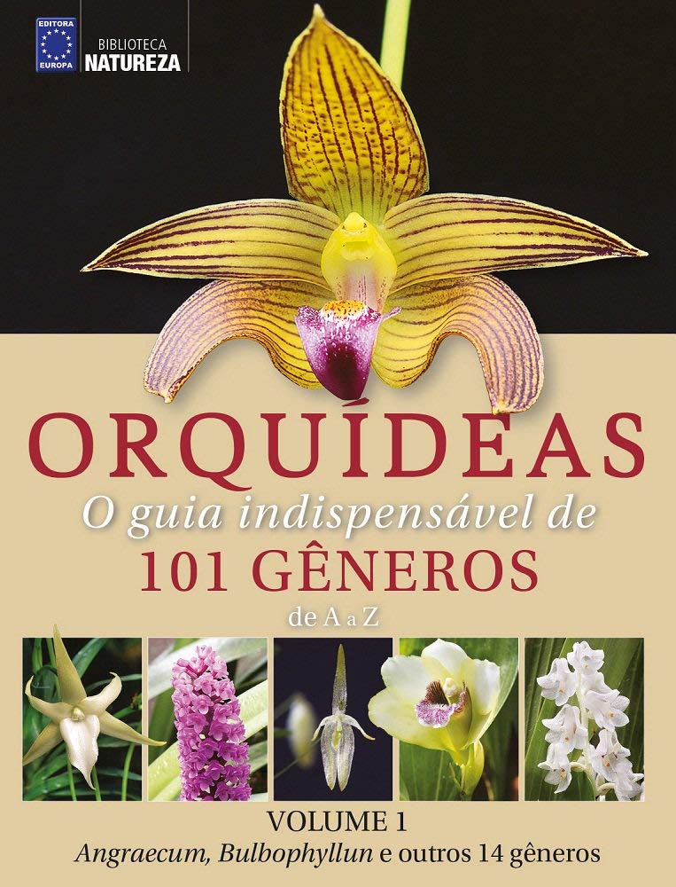 Orquideas O guia indispensavel de 101 generos de A